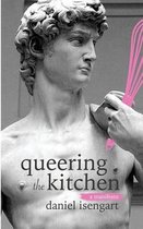 Queering The Kitchen