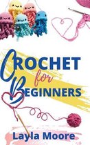 Crochet for Beginners