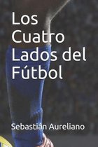 Los Cuatro Lados del Futbol