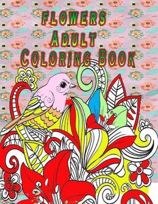 flowers Adult Coloring Book, Ab Elkadi 9798553966881 Boeken