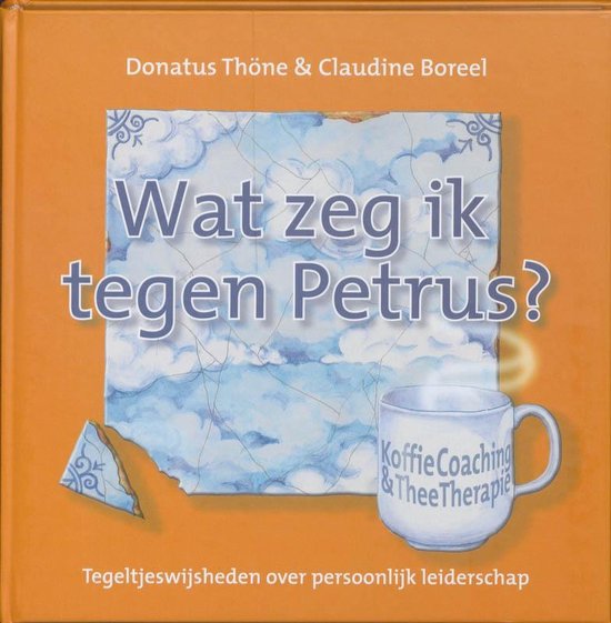 Cover van het boek 'Wat zeg ik tegen Petrus?' van Donatus Thöne