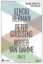 Sergio Herman, Peter Goossens & Roger Van Damme Deel 2