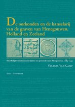 De oorkonden en de kanselarij van de graven van Henegouwen, Holland en Zeeland