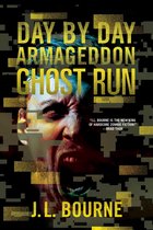 Day by Day Armageddon - Ghost Run