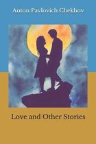 Love and Other Stories