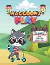 Raccoons Play