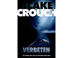 Omslag van Wayward pines 2 -   Verbeten