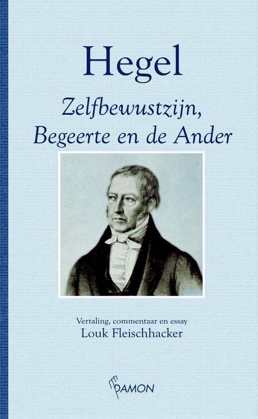 Marginaliareeks 8 - Zelfbewustzijn, begeerte en de ander