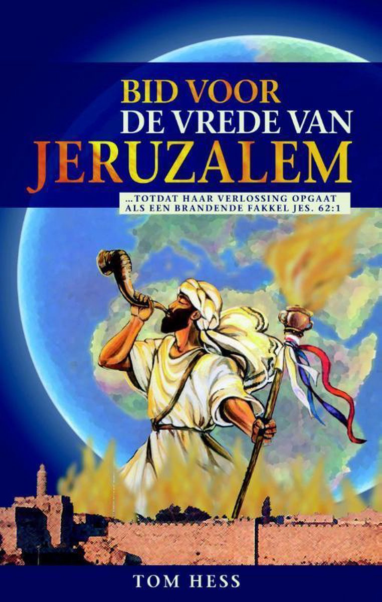 Bid voor de vrede van Jeruzalem - Tom Hess