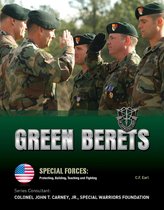 Special Forces: Protecting, Building, Te - Green Berets