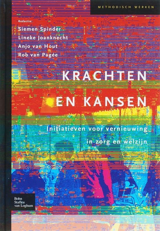 9789031347285 - Methodisch werken  -   Krachten en kansen