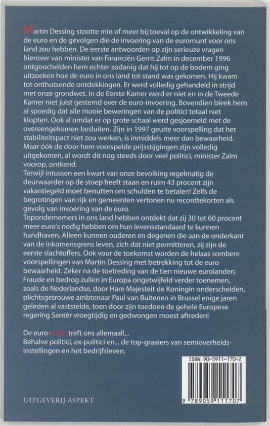 Boekomslag met tekst over de euro. 'De euro-ramp treft ons allemaal...' geschreven door Martin Dessing.