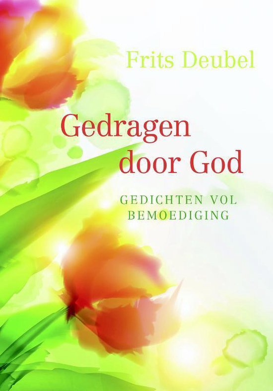 9789033817243 - Gedragen door God