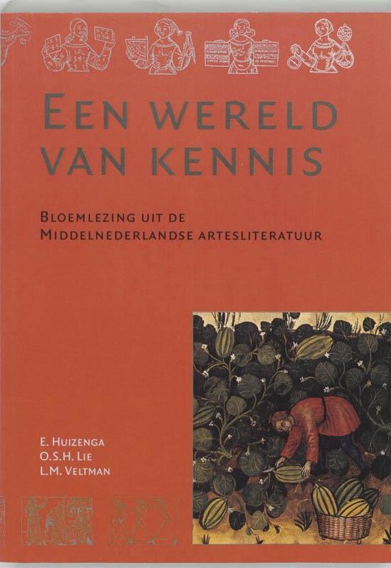 Artesliteratuur in de Nederlanden 1 -   Een wereld van kennis