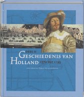 Geschiedenis van Holland II 1572 tot 1795