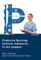Proactive Nursing  -   Klinisch redeneren in zes stappen