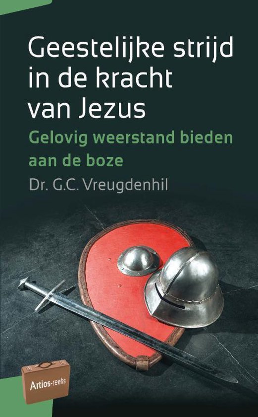 Artios-reeks - Geestelijke strijd in de kracht van Jezus - cover