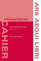 Ars aequi cahiers privaatrecht  -   Voorwaardelijke verbintenissen
