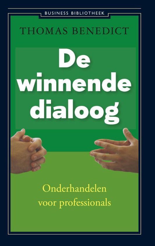 Cover van het boek 'De winnende dialoog / druk 1'