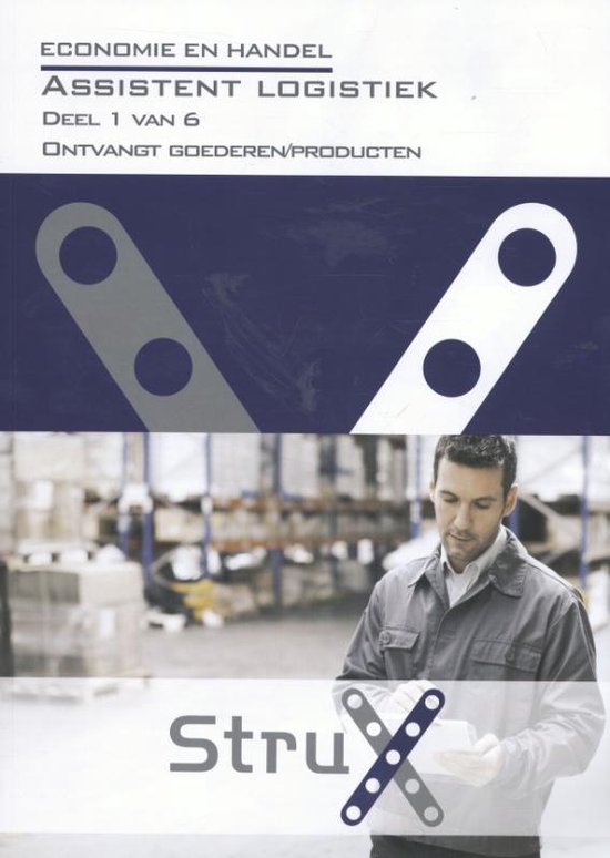 StruX - Assistent logistiek deel 1 ontvangt goederen/producten