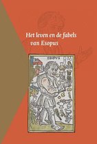 Middelnederlandse tekstedities 15 -   Het leven en de fabels van Esopus