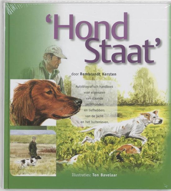 Cover van het boek 'HondStaat' van Rembrandt Kersten
