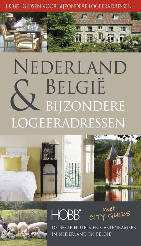 Cover van het boek 'Nederland en België Bijzondere Logeeradressen' van Coen Harleman