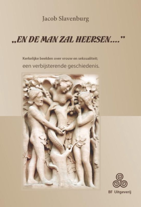Cover van het boek 'En de man zal heerseN' van Jacob Slavenburg