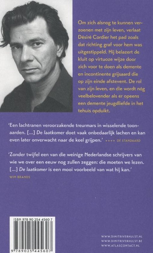 De laatkomer