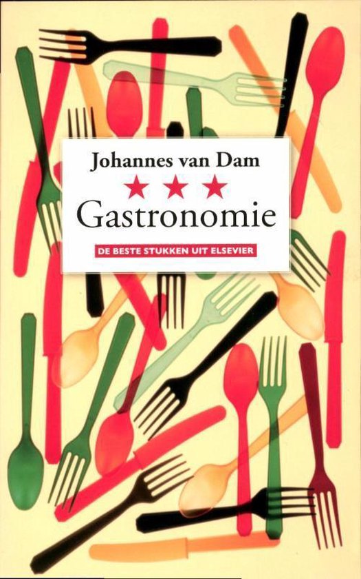 Cover van het boek 'Gastronomie' van J. van Dam