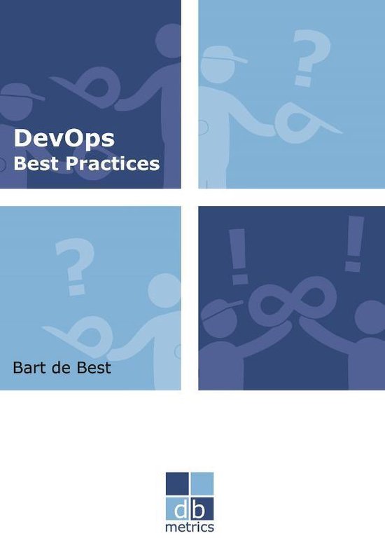 Dbmetrics - Devops- DevOps Best Practices | 9789492618078 | Bart de ...