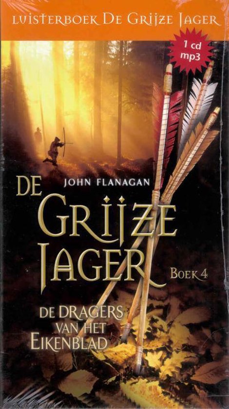 De Grijze Jager 4: De dragers van het Eikenblad. Boek met pijlen en boslandschap.