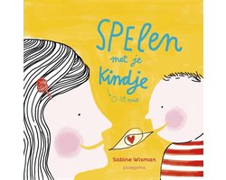 Spelen met je kindje