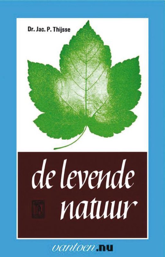 Cover van het boek 'Levende natuur' van J.P. Dr. Thijsse
