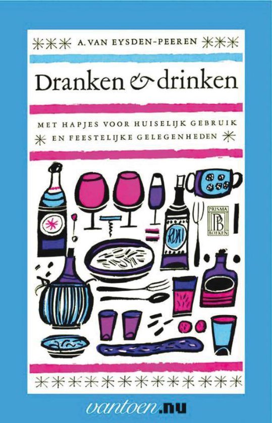 Cover van het boek 'Dranken en drinken' van A. van Eysden-Peeren