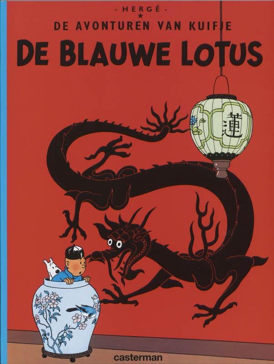 Kuifje 04 De blauwe lotus, Hergé 9789030325109 Boeken bol