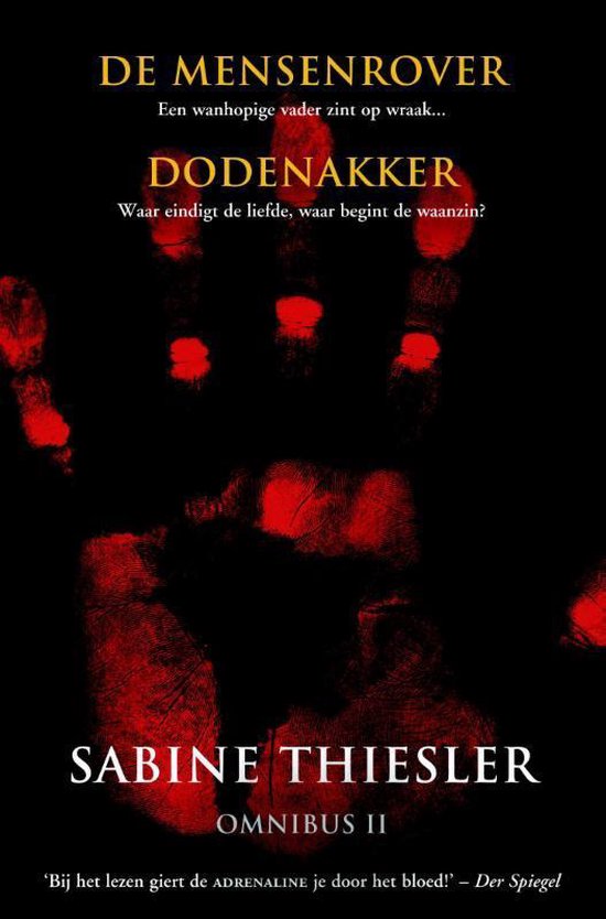 Sabine Thiesler omnibus II De mensenrover Dodenakker