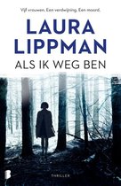Omslag Als ik weg ben