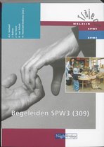 Traject Welzijn  - Begeleiden SPW3 309 Leerlingenboek