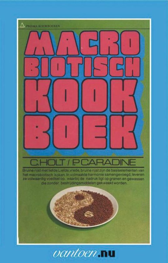 Cover van het boek 'Macrobiotisch kookboek' van C. Holt