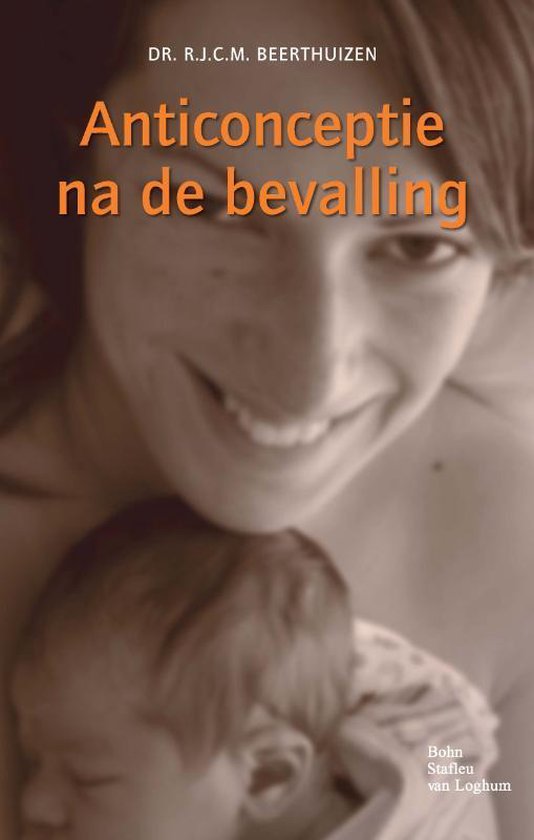 Cover van het boek 'Anticonceptie na de bevalling / druk 1' van R.J.C.M. Beerthuizen