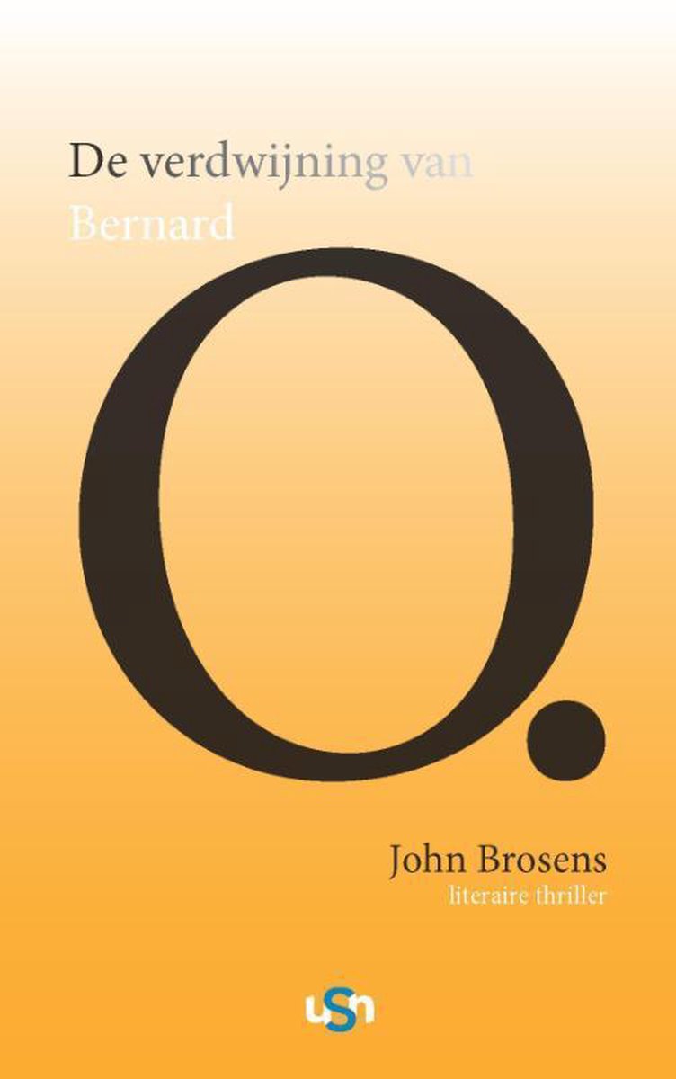 De verdwijning van Bernard O. - John Brosens