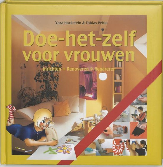 Cover van het boek 'Doe-het-zelf voor vrouwen' van Tobias Pehle en Yara Hackstein