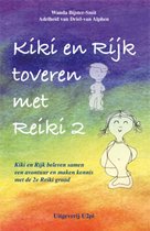 Kiki en Rijk toveren met Reiki 2