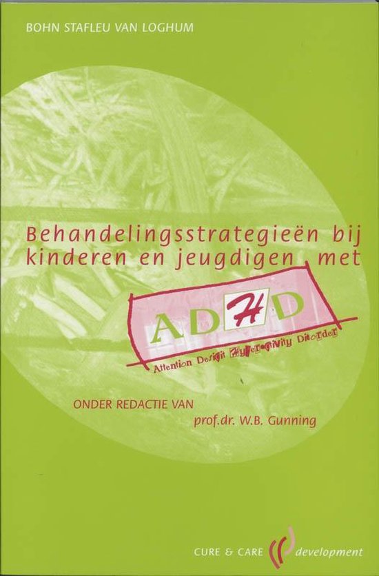Cover van het boek 'Behandelingsstrategieen bij kinderen en jeugdigen met ADHD / druk 1' van  Gunning