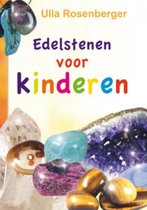 Boek cover Edelstenen voor kinderen van Ulla Rosenberger (Paperback)