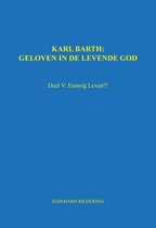 Karl Barth: Geloven in de levende god 5