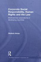Corporate Social Responsibility, Human Rights And The Law