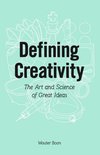 Defining creativity
