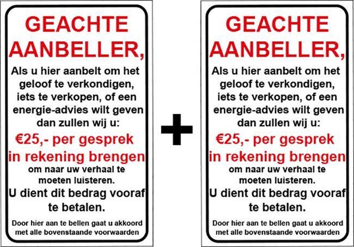 Brievenbussticker Geachte aanbeller vijfentwintig euro Nee geen verkoop aan de deur. bol